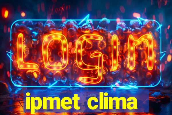 ipmet clima